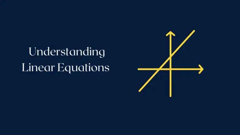 Understanding Linear Equations 